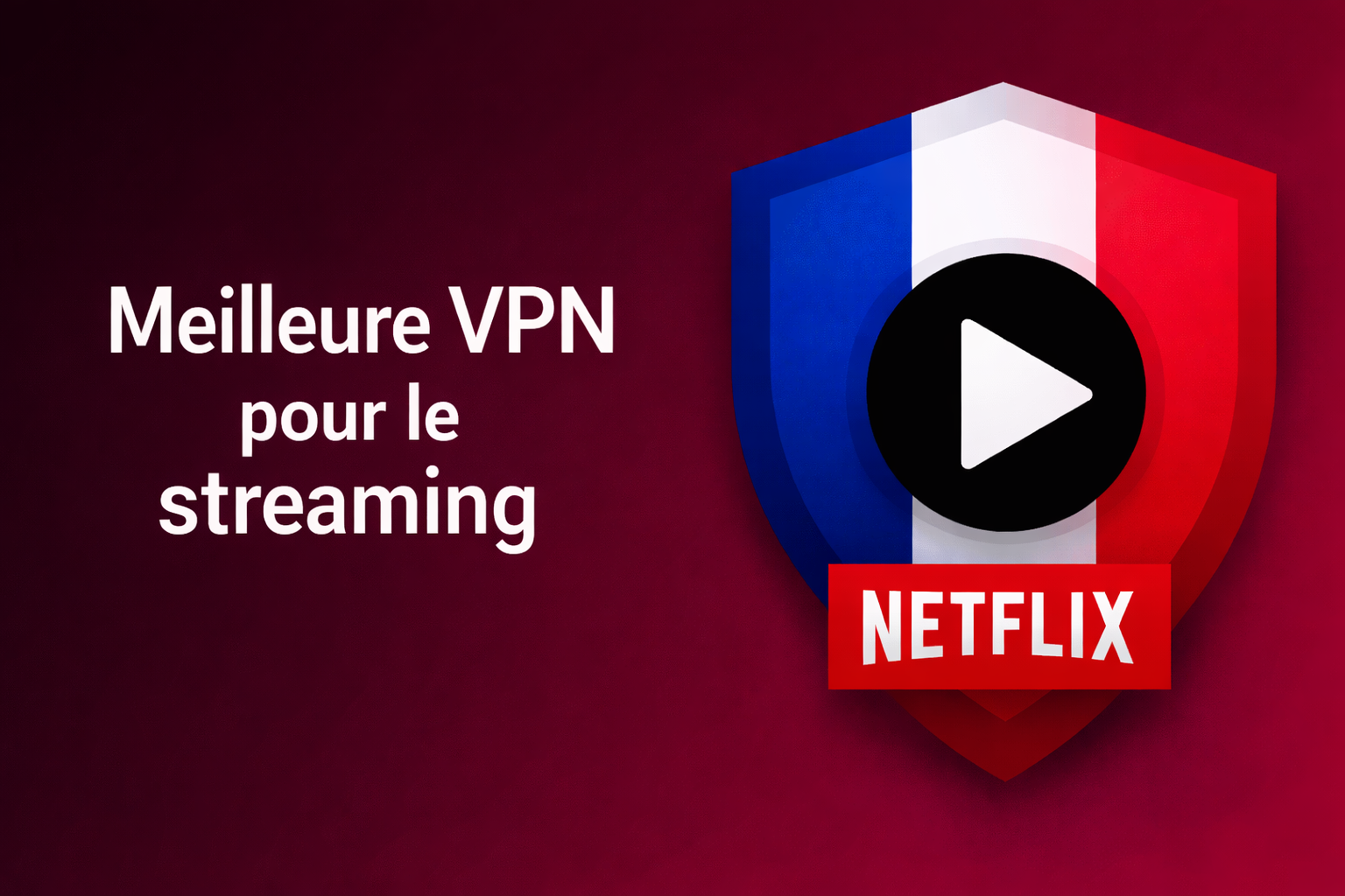VPN Streaming